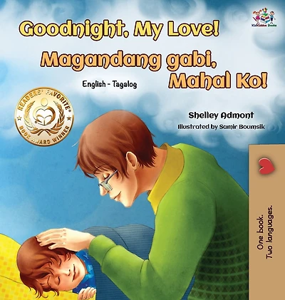 Goodnight, My Love! (English Tagalog Bilingual Book)