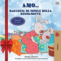 Amo... Raccolta di favole della buonanotte: I Love to... bedtime collection (Italian Edition)