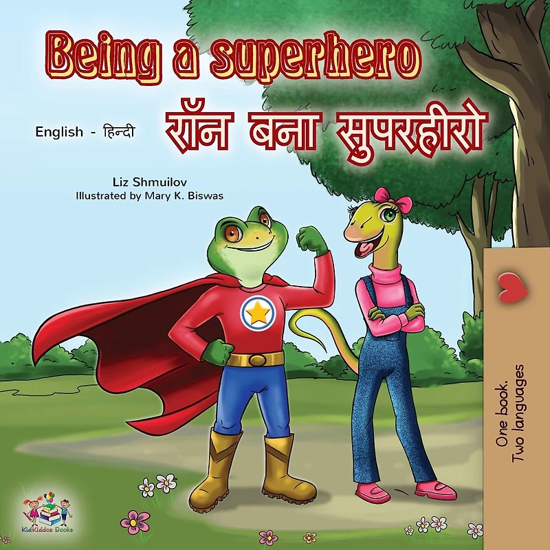 Being a Superhero (English Hindi Bilingual Book)