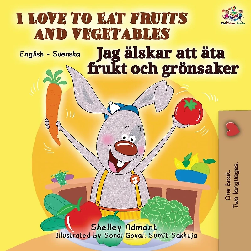 I Love to Eat Fruits and Vegetables (Swedish Edition)