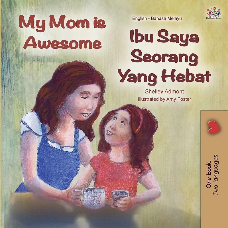 Ibu Saya Seorang Yang Hebat My Mom is Awesome