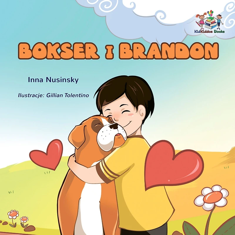 Boxer and Brandon (Polish Kids book): Polish Language Children's Story