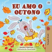 I Love Autumn (Brazilian Portuguese children's books): edition - Brazil