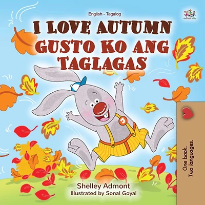 Gusto Ko ang Taglagas I Love Autumn