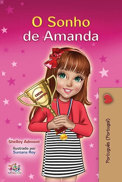 Amanda's Dream (Portuguese Book for Kids- Portugal): European Portuguese