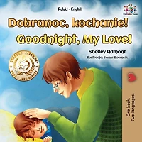 Goodnight, My Love! (Polish Book for Kids)