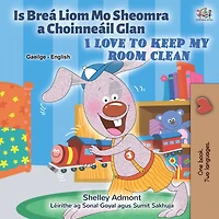 I Love to Keep My Room Clean Is Breá Liom Mo Sheomra a Choinneáil Glan