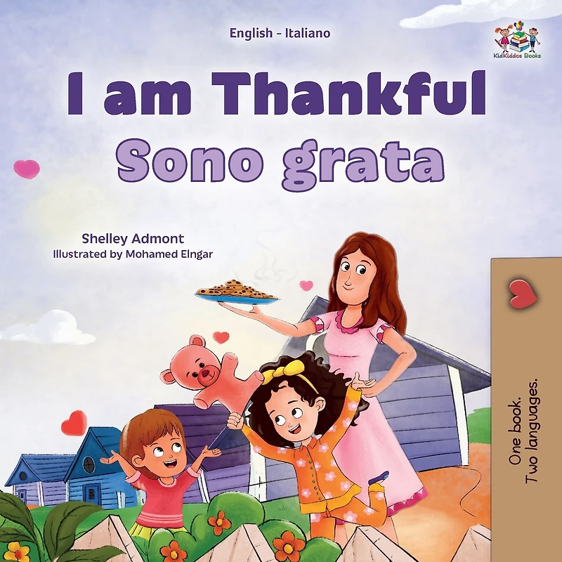 I am Thankful Sono grata (English Italian): English Italian Bilingual book