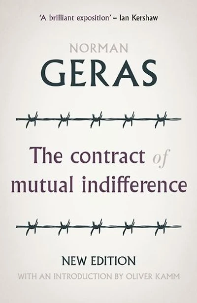 the Contract of Mutual Indifference: Political Philosophy after Holocaust
