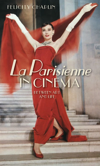 <i>La Parisienne</i> cinema: Between art and life
