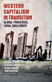 Western capitalism transition: Global processes, local challenges