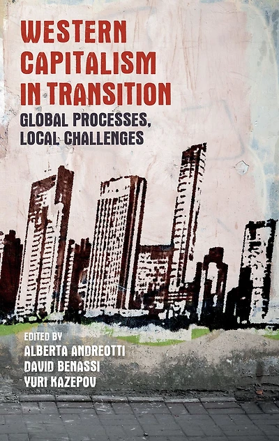 Western capitalism transition: Global processes, local challenges
