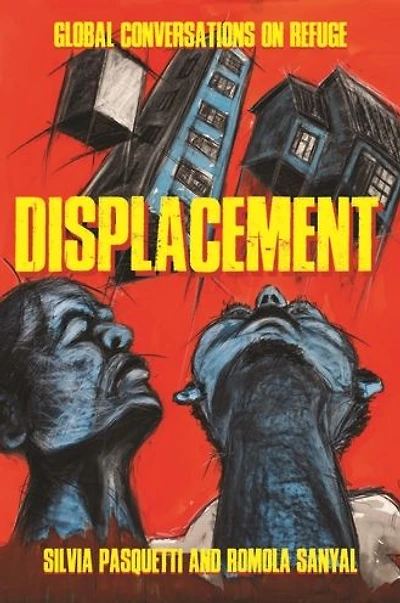Displacement: Global conversations on refuge