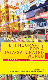 Ethnography for a data-saturated world