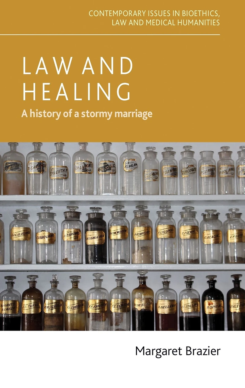 Law and healing: a history of stormy marriage