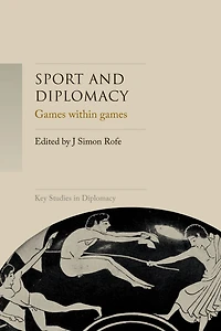 Sport and diplomacy: games within