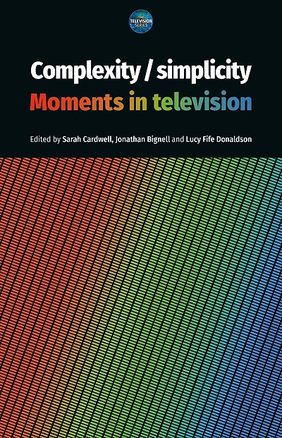 Complexity / simplicity: Moments television