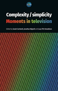Complexity / simplicity: Moments television