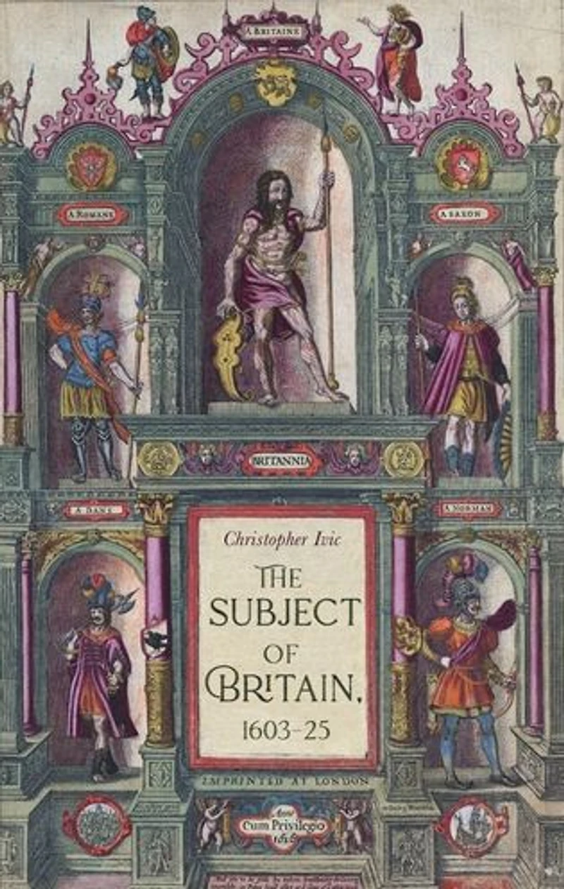 The subject of Britain, 1603-25