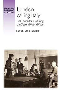 London calling Italy: BBC broadcasts during the Second World War