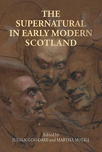 The supernatural early modern Scotland