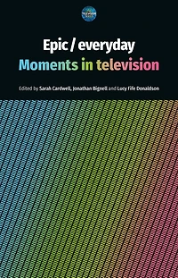 Epic / everyday: Moments television