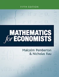 Mathematics for economists: An introductory textbook, fifth edition