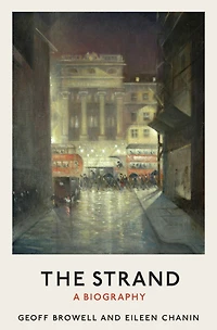 The Strand: A biography