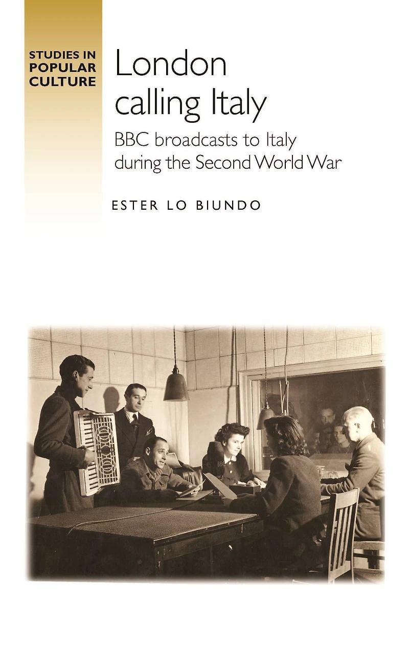 London calling Italy: BBC broadcasts during the Second World War