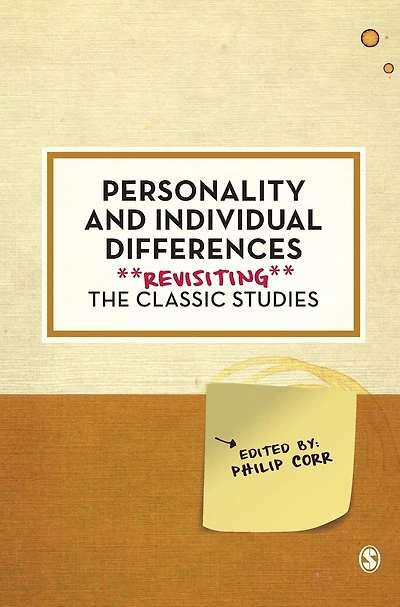 Personality and Individual Differences: Revisiting the Classic Studies