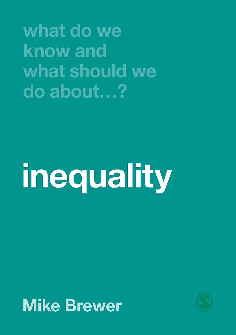 What Do We Know and Should About Inequality?