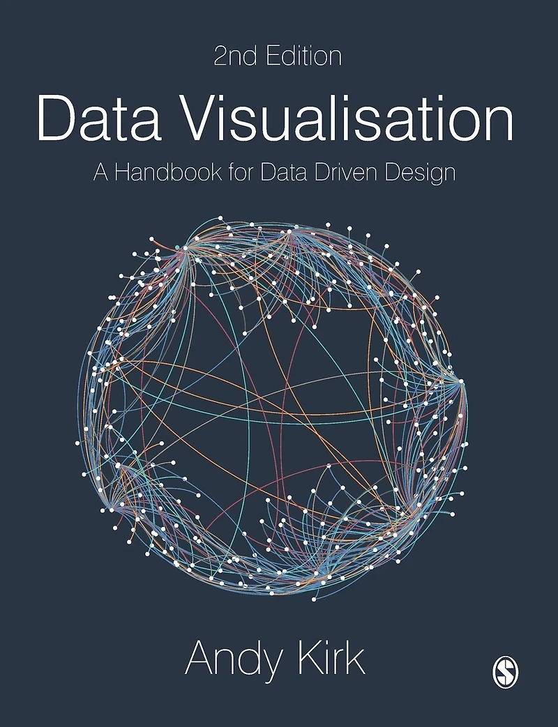Data Visualisation: A Handbook for Driven Design