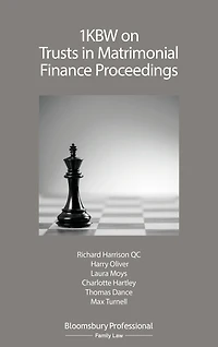 1KBW on Trusts Matrimonial Finance Proceedings