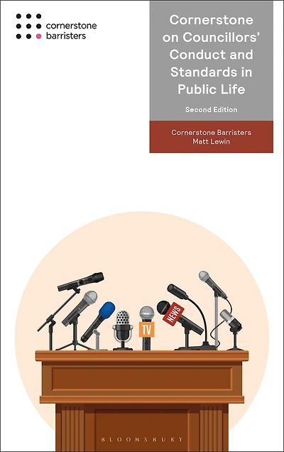 Cornerstone on Councillors' Conduct and Standards Public Life