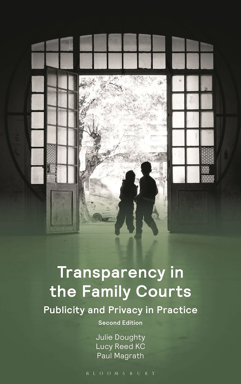 Transparency the Family Courts: Publicity and Privacy Practice