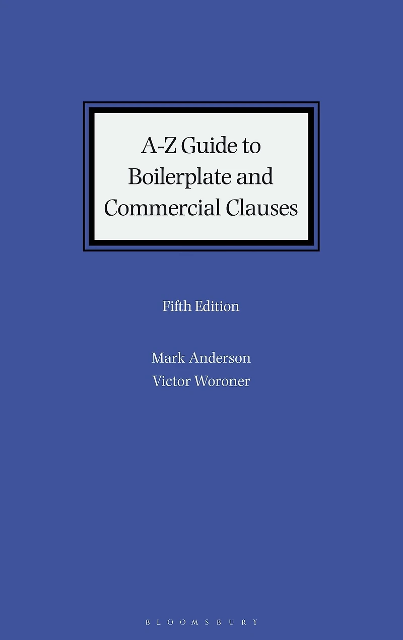 A-Z Guide to Boilerplate and Commercial Clauses
