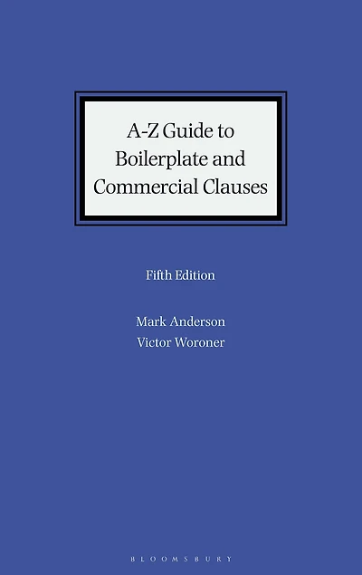A-Z Guide to Boilerplate and Commercial Clauses