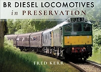BR Diesel Locomotives Preservation