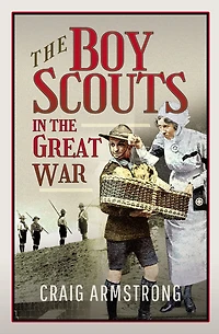 the Boy Scouts Great War
