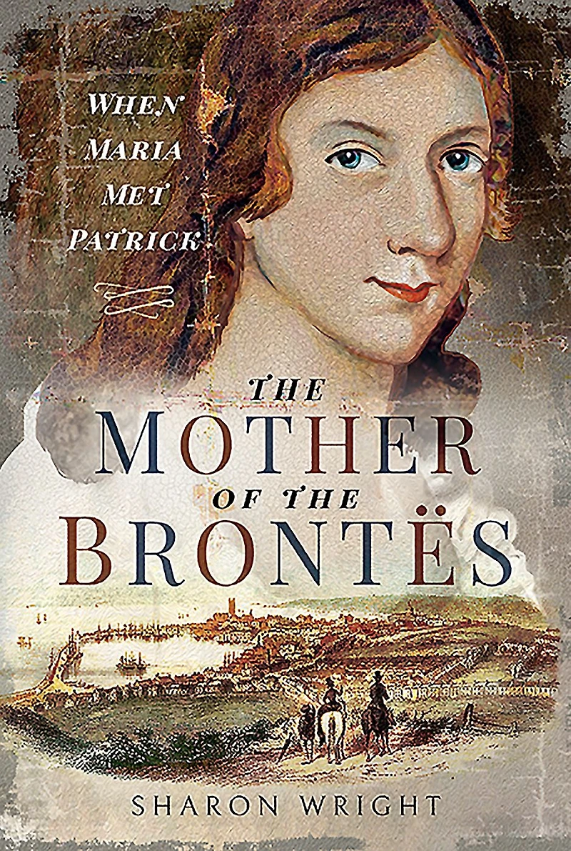 the Mother of Brontës: When Maria met Patrick