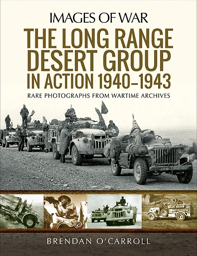 The Long Range Desert Group Action 1940-1943