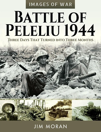 Battle of Peleliu, 1944: Three Days That Turned into Months