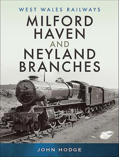 Milford Haven and Neyland Branches