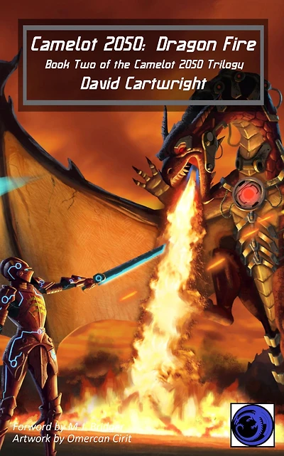 Camelot 2050: Dragon Fire