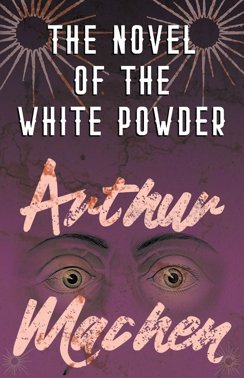 the Novel of White Powder