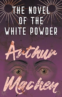 the Novel of White Powder