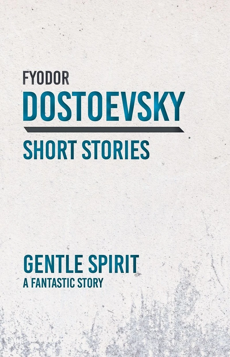 A Gentle Spirit: Fantastic Story