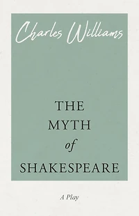 Myth of Shakespeare