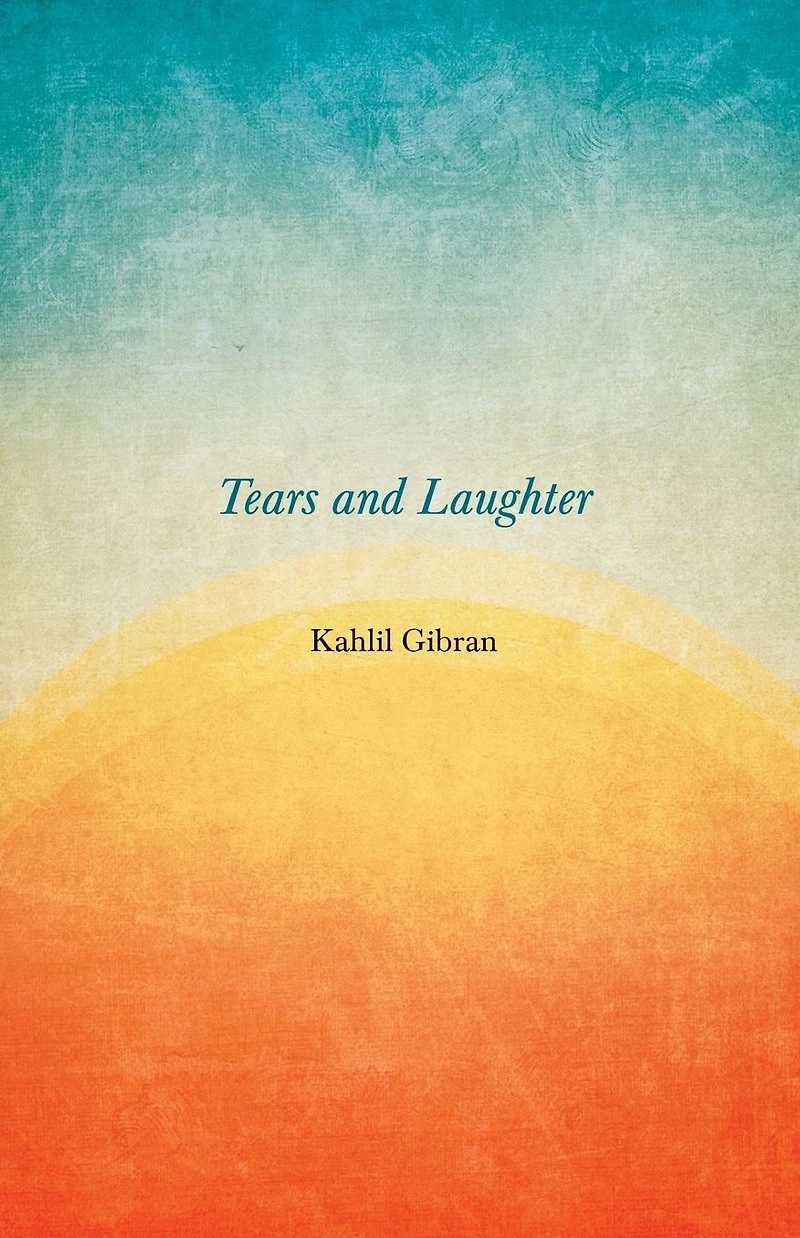 Tears and Laughter