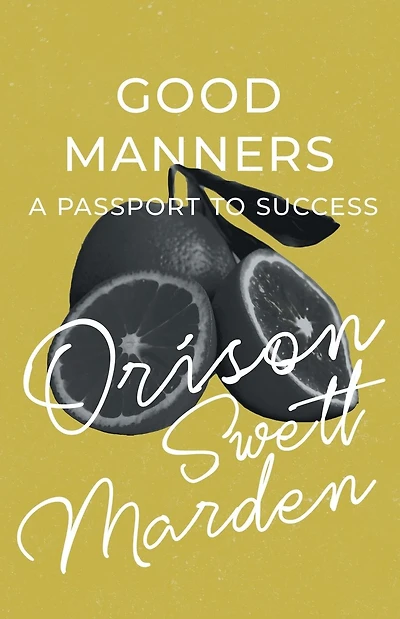 Good Manners - A Passport to Success